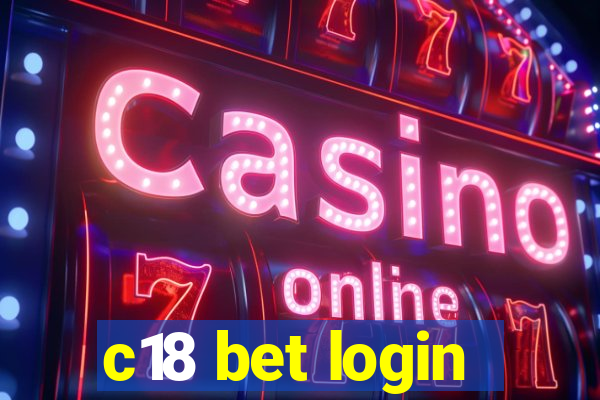 c18 bet login